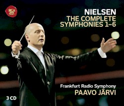 The Complete Symphonies 1-6 by Carl Nielsen ;   Frankfurt Radio Symphony ,   Paavo Järvi
