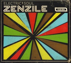 Electric Soul by Zenzile