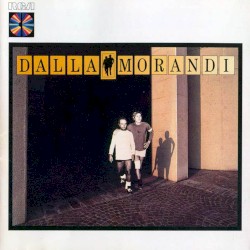 Dalla/Morandi by Lucio Dalla  &   Gianni Morandi