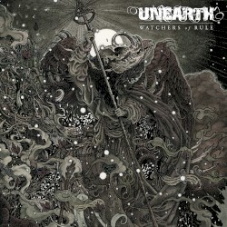 Watchers of Rule by Unearth