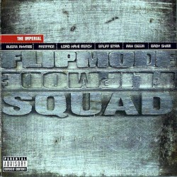 The Imperial by Flipmode Squad