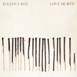 Love Hurts by Julian Lage