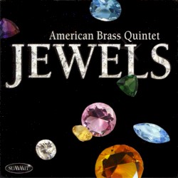 Jewels by American Brass Quintet