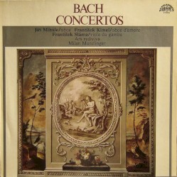 Concertos by Bach ;   Jiří Mihule ,   František Kimel ,   František Sláma ,   Ars Rediviva ,   Milan Munclinger