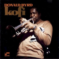 Kofi by Donald Byrd