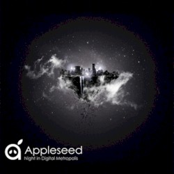 Night in Digital Metropolis by Appleseed