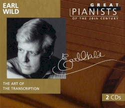 Great Pianists of the 20th Century, Volume 98: Earl Wild by Earl Wild