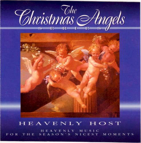 The Christmas Angels: Heavenly Host