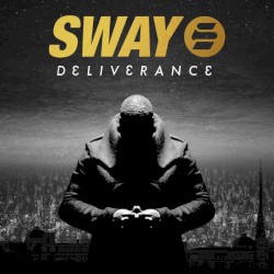 Deliverance by Sway