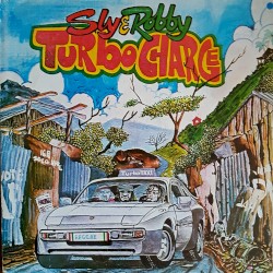 Sly & Robby Turbo Charge by Sly & Robbie