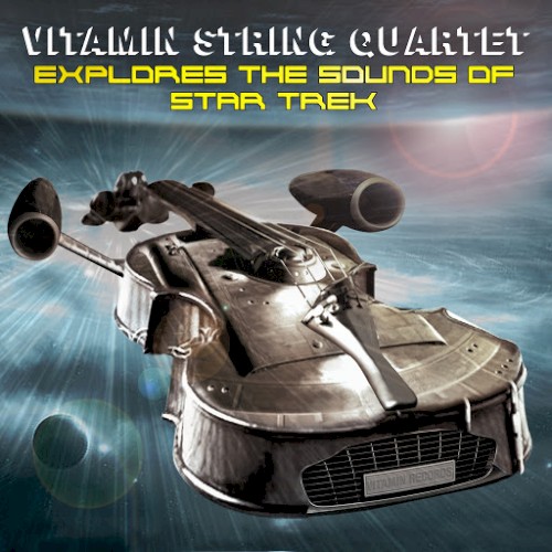 Vitamin String Quartet Tribute to Star Trek
