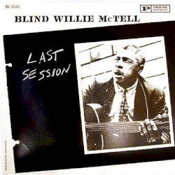 Last Session by Blind Willie McTell