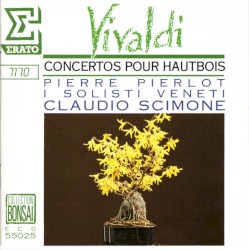 Oboe Concertos by Vivaldi ;   Pierre Pierlot ,   I Solisti Veneti ,   Claudio Scimone