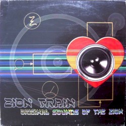 Original Sounds of the Zion by Zion Train