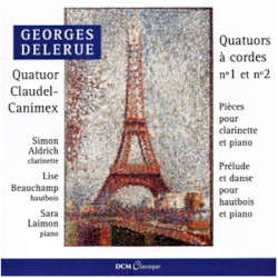 Quatuors à cordes n° 1 et n° 2, Pièces pour clarinette et piano, Prélude & danse pour hautbois et piano by Georges Delerue