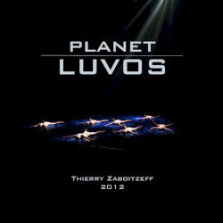 Planet Luvos by Thierry Zaboïtzeff