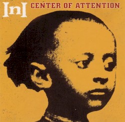 Center of Attention by Pete Rock  &   InI
