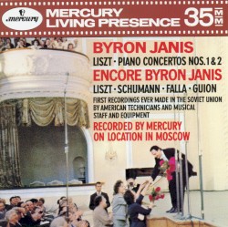 Piano Concertos nos. 1 & 2 by Franz Liszt ;   Byron Janis