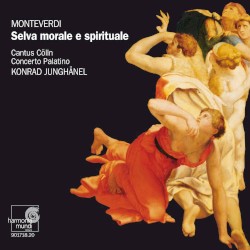Selva morale e spirituale by Monteverdi ;   Cantus Cölln ,   Concerto Palatino ,   Konrad Junghänel