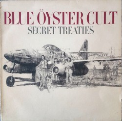 Secret Treaties by Blue Öyster Cult