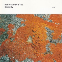 Serenity by Bobo Stenson Trio
