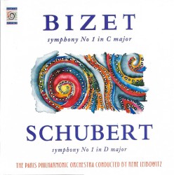 Bizet: Symphony no. 1 in C major / Schubert: Symphony no. 1 in D major by Bizet ,   Schubert ;   Paris Philharmonic Orchestra ,   René Leibowitz