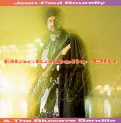 Blackadelic-Blu by Jean-Paul Bourelly