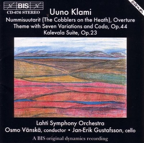 Nummisuutarit, Overture / Theme with Seven Variations and Coda, op. 44 / Kalevala Suite, op. 23