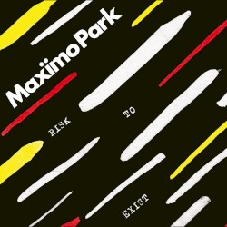 Risk to Exist by Maxïmo Park