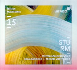 Sturm by Steffen Schleiermacher ,   Kaija Saariaho ,   Michael Wertmüller ;   Ensemble Musikfabrik