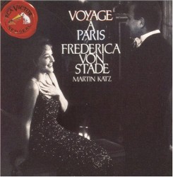 Voyage à Paris by Frederica von Stade ,   Martin Katz