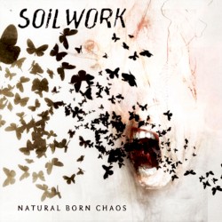 Natural Born Chaos by Soilwork
