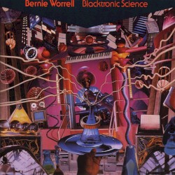 Blacktronic Science by Bernie Worrell
