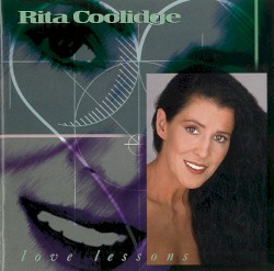 Love Lessons by Rita Coolidge