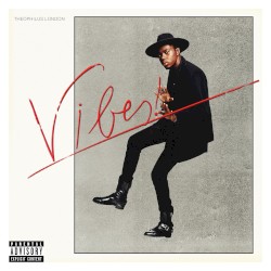 Vibes by Theophilus London