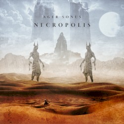 Necropolis by Ager Sonus