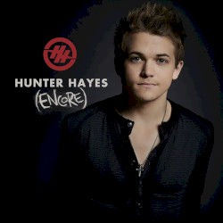 Hunter Hayes by Hunter Hayes