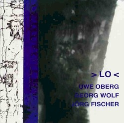 > LO < by Uwe Oberg ,   Georg Wolf ,   Jörg Fischer