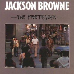 The Pretender by Jackson Browne