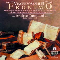 Fronimo by Vincenzo Galilei ;   Andrea Damiani