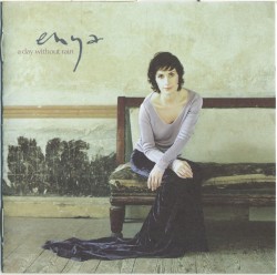 A Day Without Rain by Enya