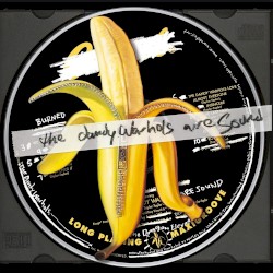 The Dandy Warhols Are Sound by The Dandy Warhols