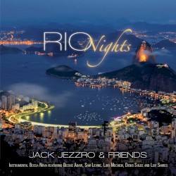 Rio Nights by Jack Jezzro & friends
