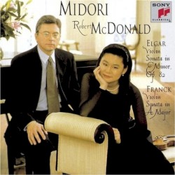 Violin Sonatas by Elgar ,   Franck ;   Midori ,   Robert McDonald