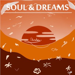 Soul & Dreams by Pandrezz
