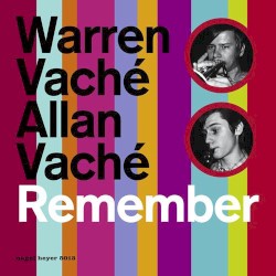 Remember by Warren Vaché  &   Allan Vaché