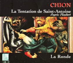 La Tentation de Saint-Antoine / La Ronde by Michel Chion