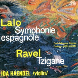 Lalo: Symphonie espagnole / Ravel: Tzigane by Lalo ,   Ravel ;   Ida Haendel ,   Czech Philharmonic Orchestra ,   Karel Ančerl