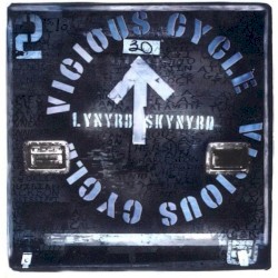 Vicious Cycle by Lynyrd Skynyrd