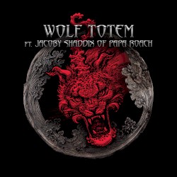 Wolf Totem by The HU  ft.   Jacoby Shaddix of Papa Roach